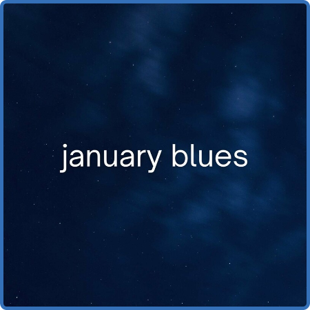 january blues (2023)