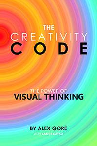 The Creativity Code The Power of Visual Thinking 