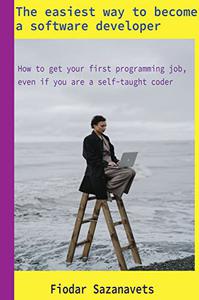 The easiest way to become a software developer