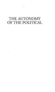 The Autonomy of the Political Carl Schmitt's and Lenin's Political Realism