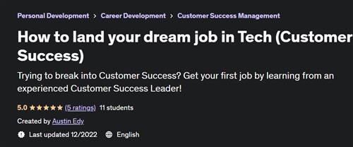 How to land your dream job in Tech (Customer Success)