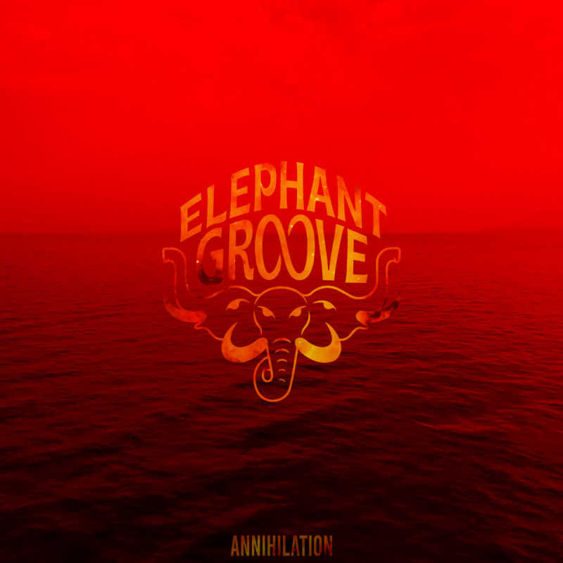 Elephant Groove - ANNIHILATION (2023)