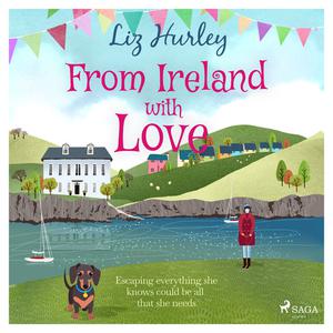 From Ireland With Love by Liz Hurley