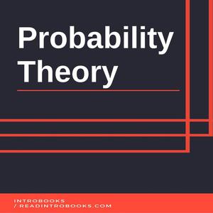 Probability Theory by Introbooks Team