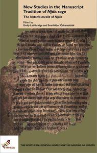 New Studies in the Manuscript Tradition of Njáls saga The historia mutila of Njála