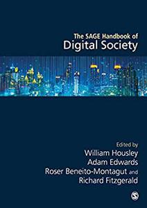 The SAGE Handbook of Digital Society