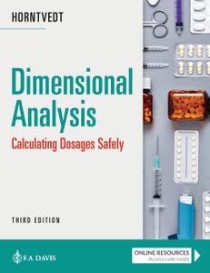 Dimensional Analysis Calculating Dosages Safely, 3rd Edition