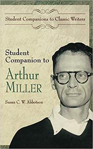 Student Companion to Arthur Miller