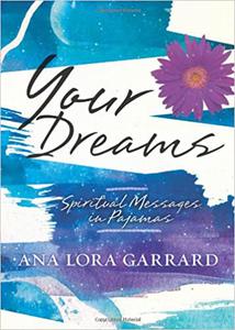 Your Dreams Spiritual Messages in Pajamas