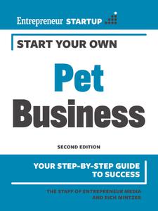 Start Your Own Pet Business, 2nd Edition
