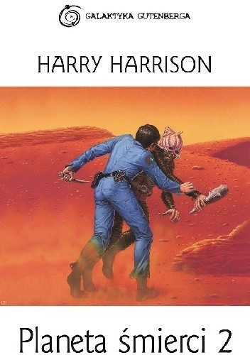 Harry Harrison - cykl Planeta Śmierci (tom 2) Planeta śmierci 2