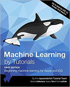 Machine Learning by Tutorials