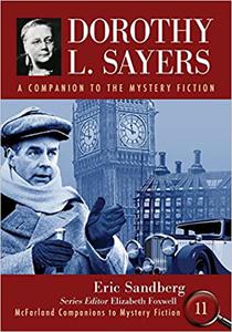 Dorothy L. Sayers A Companion to the Mystery Fiction