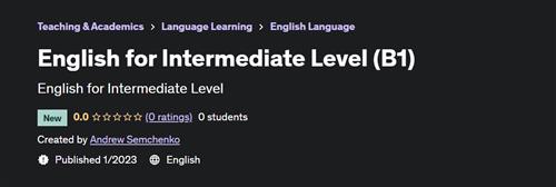 English for Intermediate Level (B1) (2023)