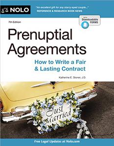 Prenuptial Agreements How to Write a Fair & Lasting Contract, 7th Edition