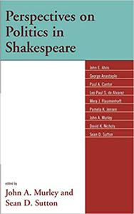 Perspectives on Politics in Shakespeare