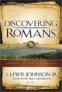 Discovering Romans Spiritual Revival for the Soul