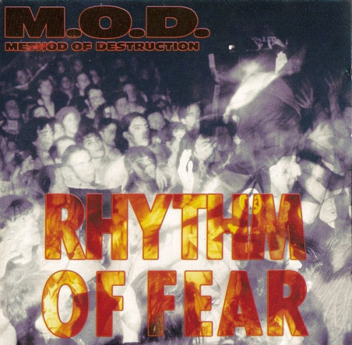 M.O.D. - Rhythm of Fear (1992) (LOSSLESS)