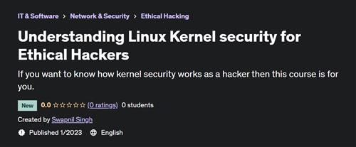 Understanding Linux Kernel security for Ethical Hackers
