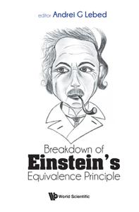 Breakdown of Einstein's Equivalence Principle