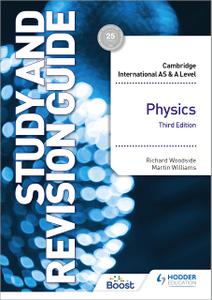 Cambridge International ASA Level Physics Study and Revision Guide Third Edition