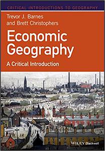 Economic Geography A Critical Introduction
