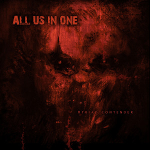 All Us in One - Myriad Contender (2022)