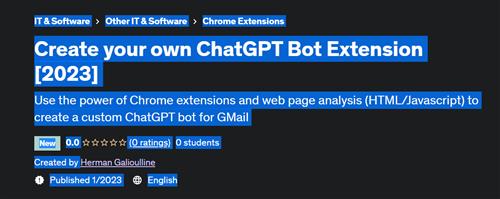 Create your own ChatGPT Bot Extension [2023]