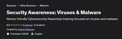 Security Awareness Viruses & Malware