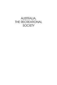 Australia, the Recreational Society
