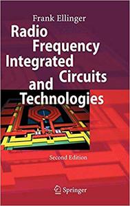 Radio Frequency Integrated Circuits and Technologies (2nd Edition)