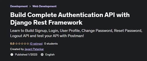 Build Complete Authentication API with Django Rest Framework