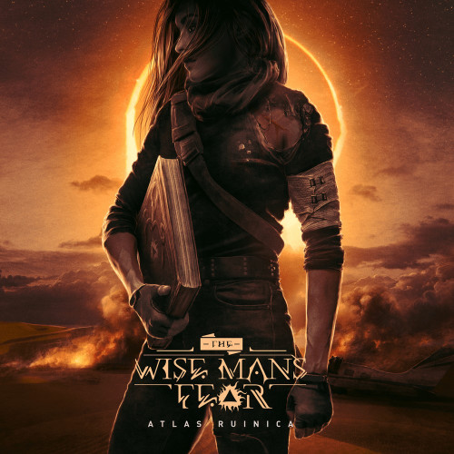 The Wise Man's Fear - Atlas Ruinica (2023)