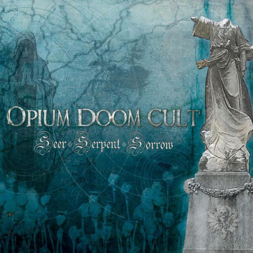 Opium Doom Cult - Seer-Serpent-Sorrow (2022) Lossless+mp3