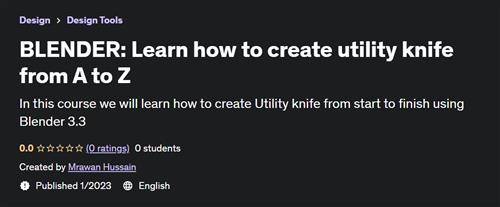 BLENDER Learn how to create utility knife from A to Z