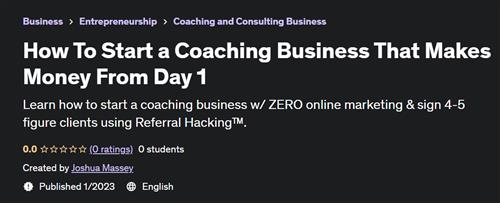 How To Start a Coaching Business That Makes Money From Day 1