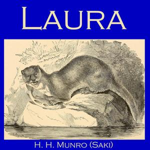 Laura by Hector Hugh Munro