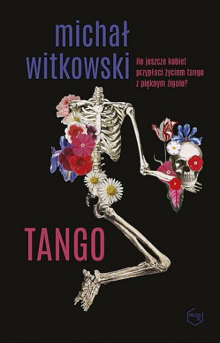 Michał Witkowski - Tango