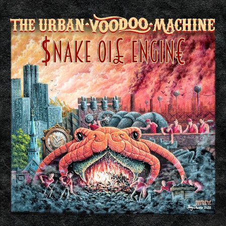 The Urban Voodoo Machine - $ne Oi£ Engin€
