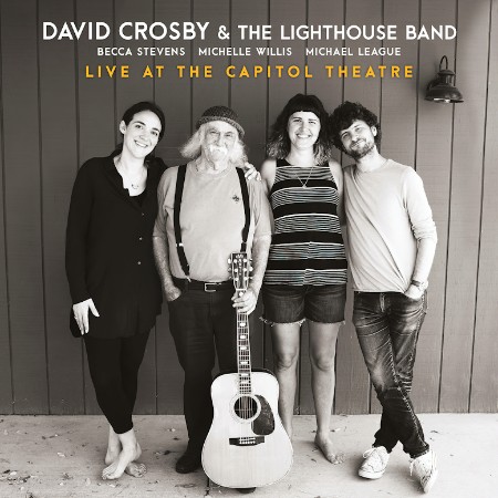 David Crosby - Live at the Capitol Theatre