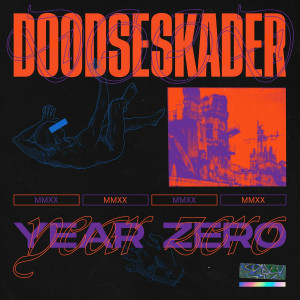 Doodseskader - MMXX: Year Zero (2020)
