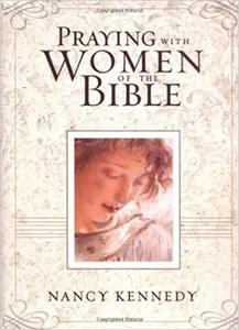 Praying with Women of the Bible