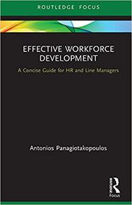 Effective Workforce Development A Concise Guide for HR and Line Managers