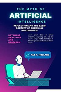 The myth of artificial intelligence book Reflection and the basic concept of artificial intelligence