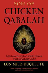 Son of Chicken Qabalah Rabbi Lamed Ben Clifford's