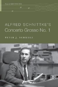 Alfred Schnittke's Concerto Grosso no. 1 Hardback