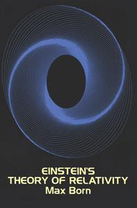 Einstein's Theory of Relativity, 2013 Edition