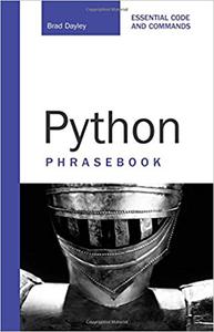 Python Phrasebook Essential Codes and Commands