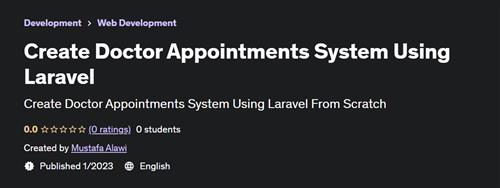 Create Doctor Appointments System Using Laravel