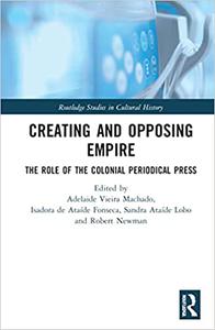 Creating and Opposing Empire